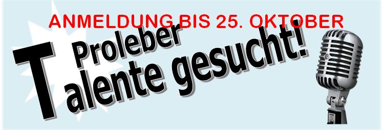 Proleber Talente gesucht! image-7962